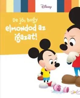 Disney Baby - De jó, hogy elmondod az igazat!