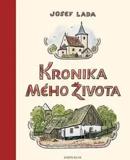 Kronika mého života - 2. vydání - Lada Josef