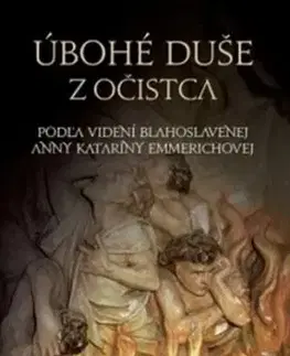 Úbohé duše z očistca - Anna Katarína Emmerichová