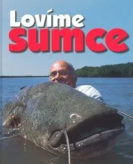 Lovíme sumce