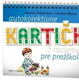 Autokorektívne kartičky z matematiky pre predškolákov - Martina Totkovičová