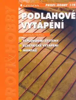 Podlahové vytápění - Jaroslav Dufka