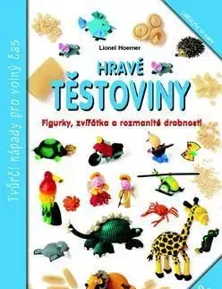 Hravé těstoviny - Lionel Hoerner