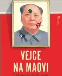 Vejce na Maovi - Denise Chongová