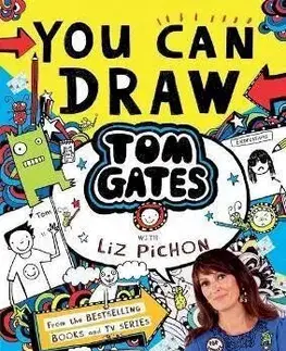 You Can Draw Tom Gates with Liz Pichon - Liz Pichon