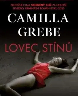 Lovec stínů - Camilla Grebe