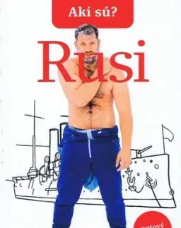 Akí sú? Rusi