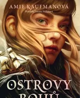 Ostrovy bohů - Amie Kaufmanová