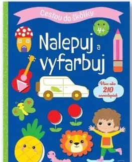 Cestou do škôlky: Nalepuj a vyfarbuj 4+