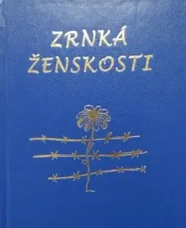 Zrnká ženskosti veselo i vážne