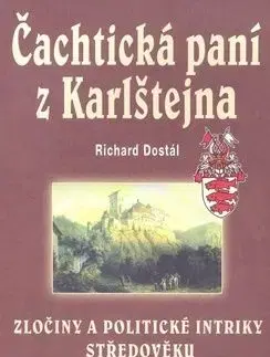 Čachtická paní z Karlštejna