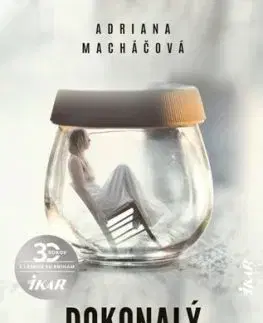 Dokonalý manžel - Adriana Macháčová