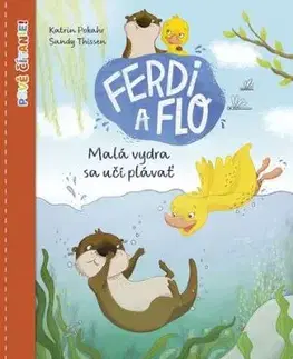 Ferdi a Flo 1: Malá vydra sa učí plávať - Katrin Pokahr