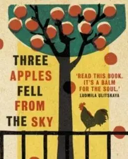Three Apples Fell from the Sky - Narine Abgarian