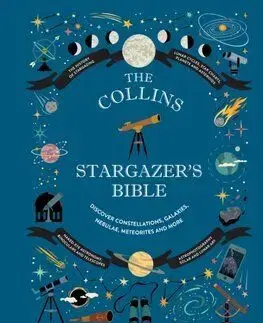 Collins Stargazer’s Bible - Ian Ridpath, Mary McIntyre, Rachel Federman