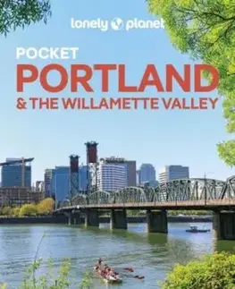 Lonely Planet Pocket Portland & the Willamette Valley - Brett Atkinson, Margot Bigg, Planet Lonely