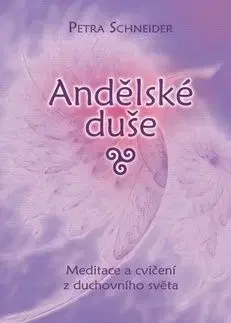Andělské duše - Petra Schneider