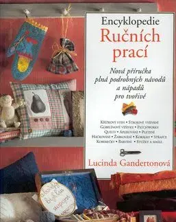 Encyklopedie ručních prací - Ganderton Lucinda