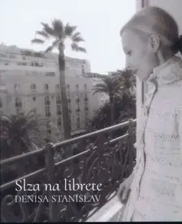 Slza na librete - Denisa Stanislavová