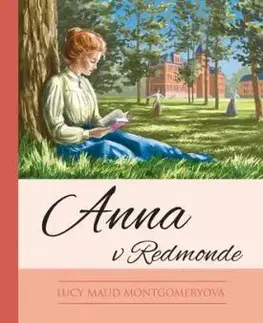 Anna zo Zeleného domu 3: Anna v Redmonde, 11. vydanie - Lucy Maud Montgomery