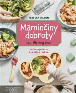 Maminčiny dobroty - Rebecca Wilson