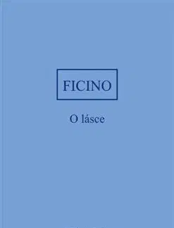 O lásce - Marsilio Ficino