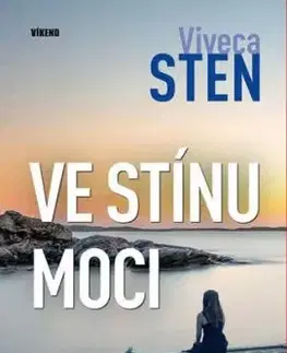 Ve stínu moci - Viveca Sten