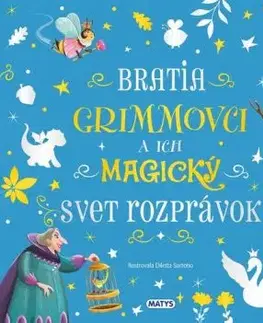 Úžasné príbehy: Bratia Grimmovci a ich magický svet rozprávok - Grimmovci Bratia