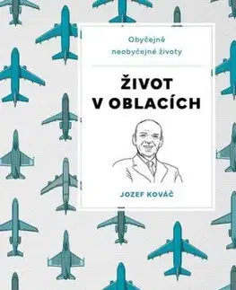 Život v oblacích - Jozef Kováč