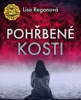 Pohřbené kosti (Josie Quinnová 5) - CZ - Lisa Regan