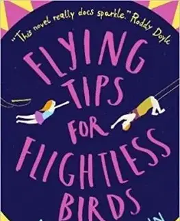 Flying Tips for Flightless Birds - Kelly McCaughrain