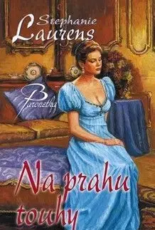 Na prahu touhy - Stephanie Laurens
