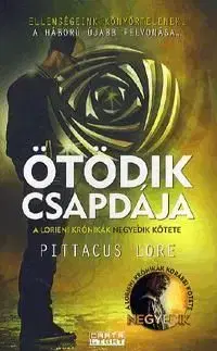 Ötödik csapdája - Pittacus Lore