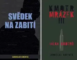 Svědek na zabití + Kmotr Mrázek III. Válka kmotrů - Jaroslav Kmenta