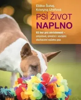 Psí život naplno - Eliška Šuhaj, Kristýna Uhlířová