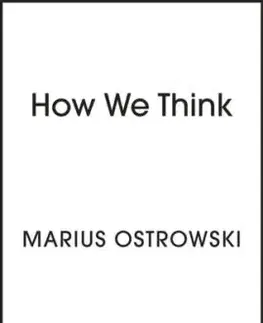 How We Think - Marius Ostrowski