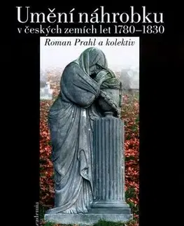 Umění náhrobku - Roman Prahl