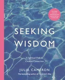 Seeking Wisdom - Julia Cameronová
