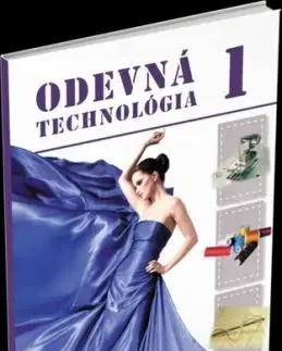 Odevná technológia pre 1. ročník UO krajčír - Jana Šoltésová