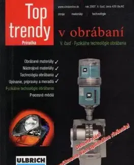 Top trendy v obrábaní V. časť