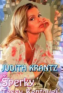 Šperky Tessy Kentovej - Judith Krantz