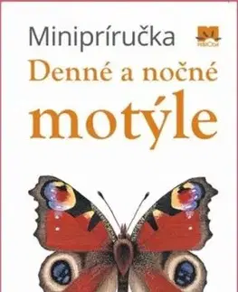 Minipríručka: Denné a nočné motýle