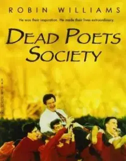 Dead Poets Society - N. H. Kleinbaum