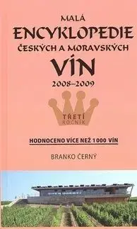 Malá encyklopedie českých a moravských vín 2008 - 2009 - Branko Černý