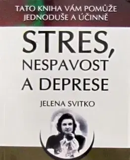 Stres, nespavost a deprese - Jelena Svitko