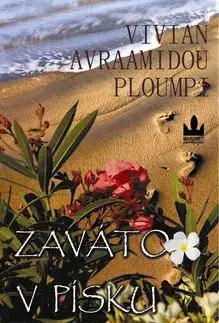 Zaváto v písku - Vivian Avraamidou-Ploumpi
