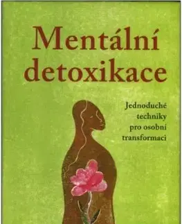 Mentální detoxikace - Sandra Ingermanová