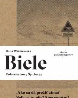 Biele. Ľadové ostrovy Špicbergy - Ilona Wiśniewska