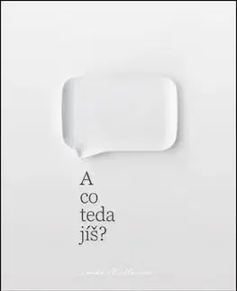 A co teda jíš? - Linda