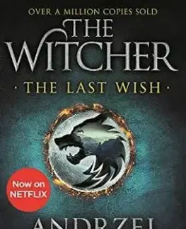 The Last Wish: Introducing the Witcher - Andrzej Sapkowski